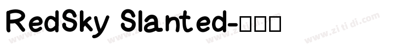 RedSky Slanted字体转换